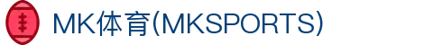 MK体育-MK体育app下载官网-热门赛事实时更新